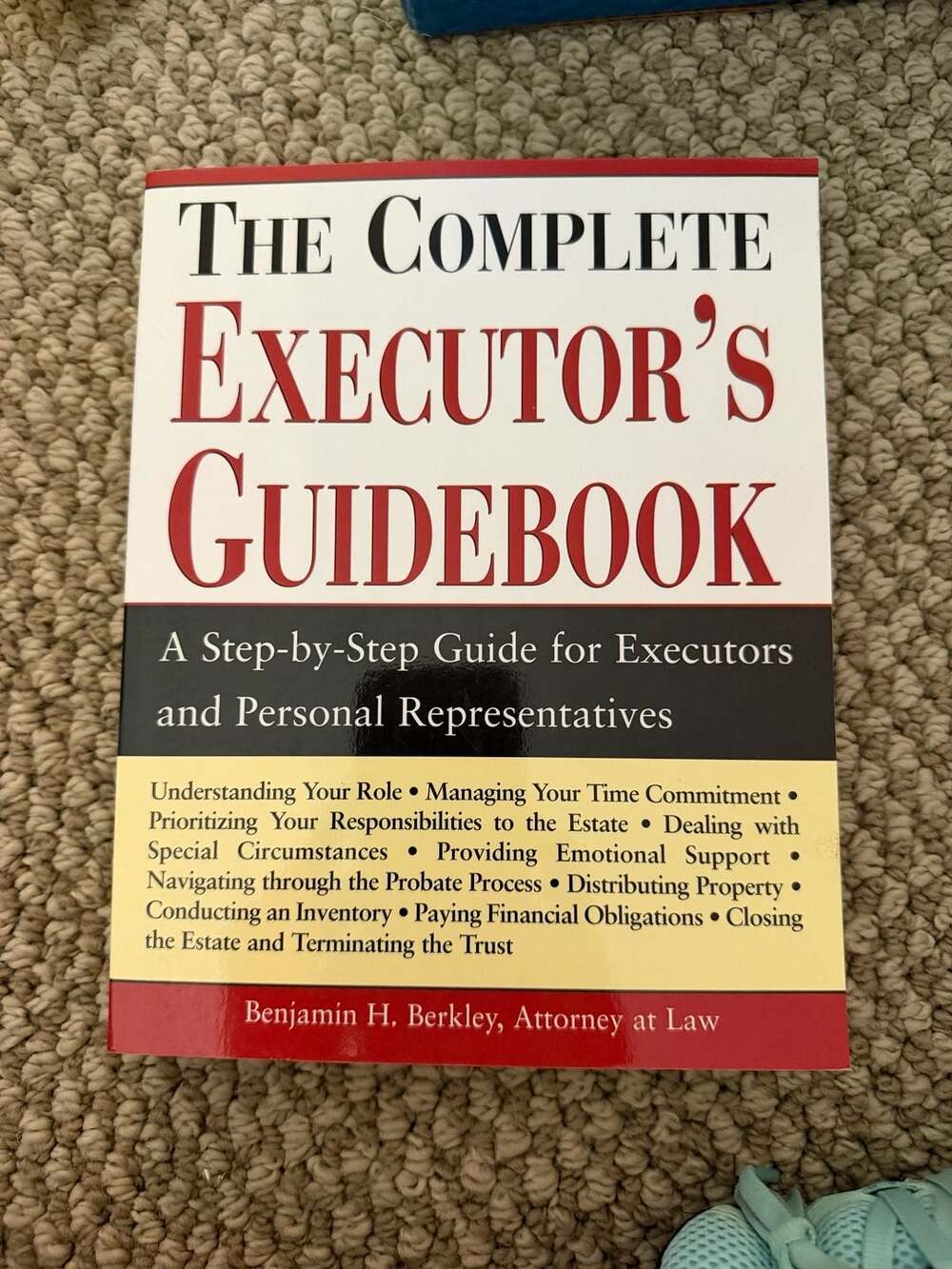 The Complete Executor's Guidebook: A Step-By-Step Guide